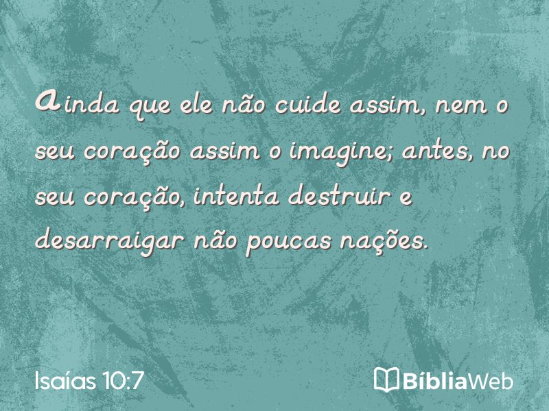 Isaías 10:7 em imagem para compartilhar