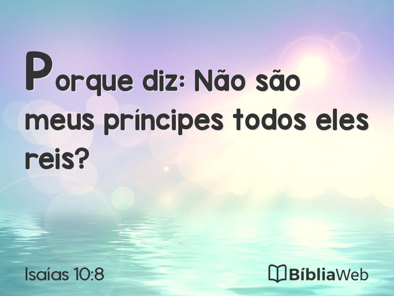Isaías 10:8 em imagem para compartilhar