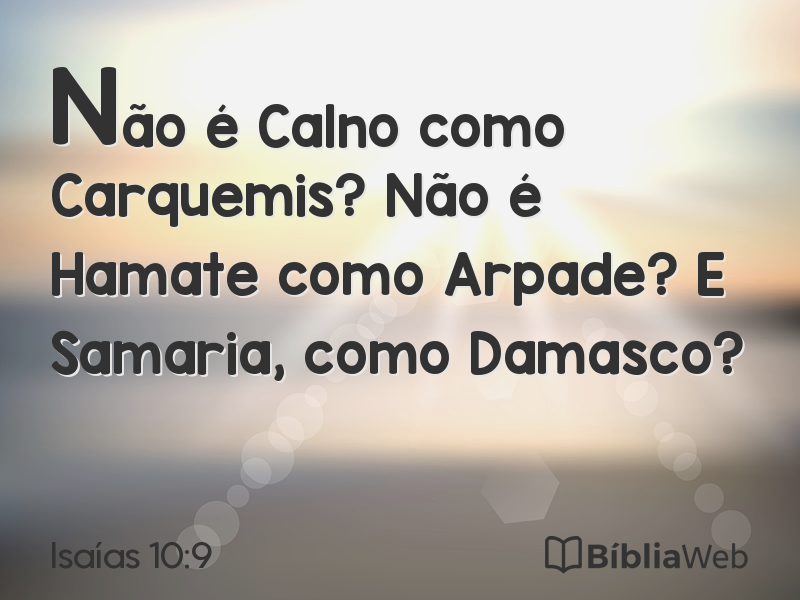 Isaías 10:9 em imagem para compartilhar