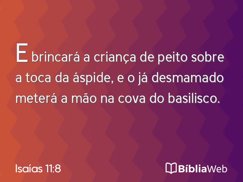Isaías 11:8 em imagem para compartilhar