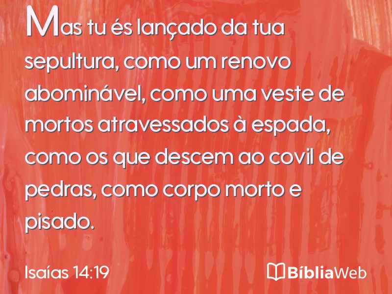 Isaías 14:19 em imagem para compartilhar