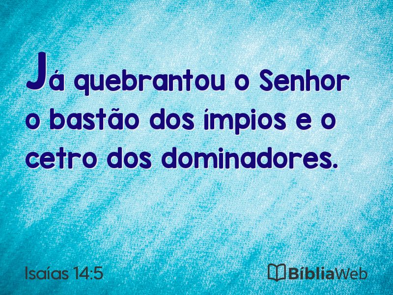 Isaías 14:5 em imagem para compartilhar