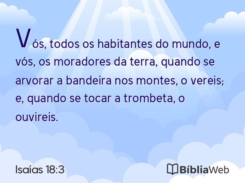 Isaías 18:3 em imagem para compartilhar