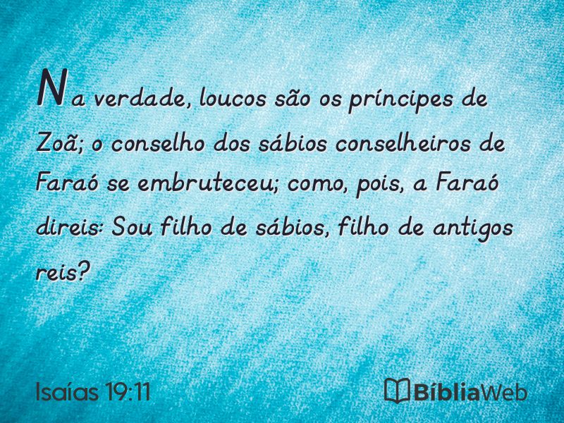 Isaías 19:11 em imagem para compartilhar