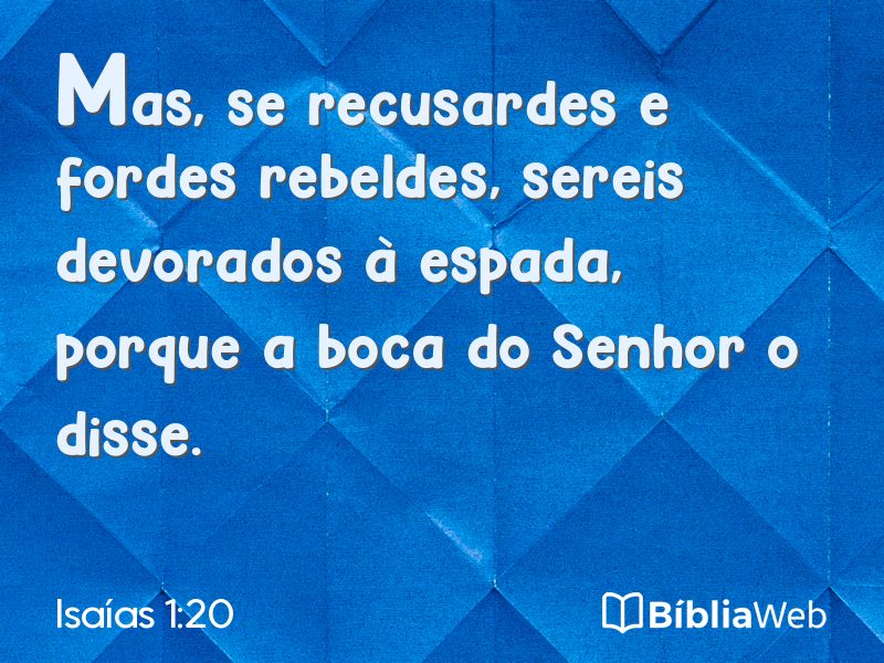Isaías 1:20 em imagem para compartilhar