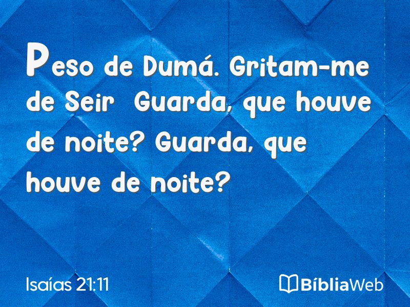 Isaías 21:11 em imagem para compartilhar