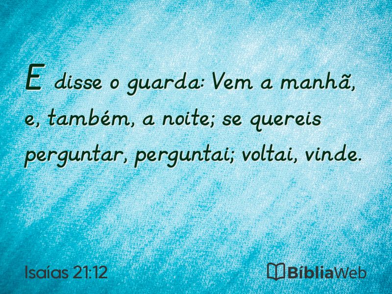 Isaías 21:12 em imagem para compartilhar