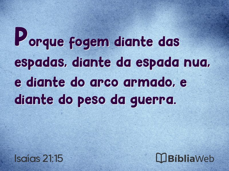 Isaías 21:15 em imagem para compartilhar