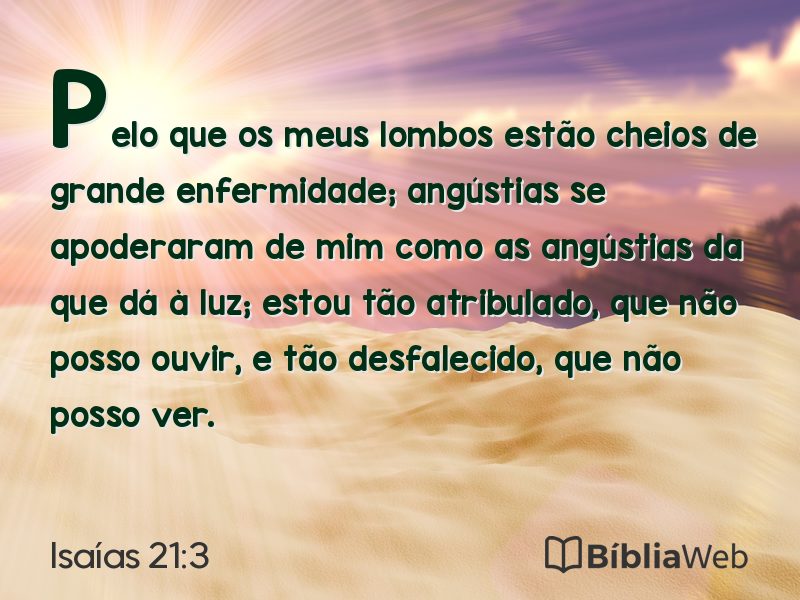 Isaías 21:3 em imagem para compartilhar