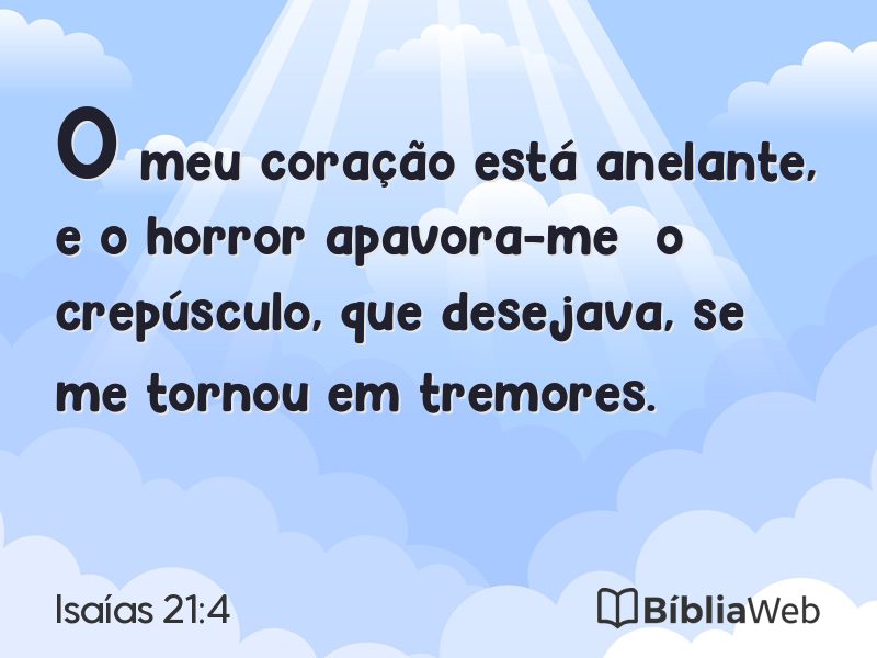 Isaías 21:4 em imagem para compartilhar
