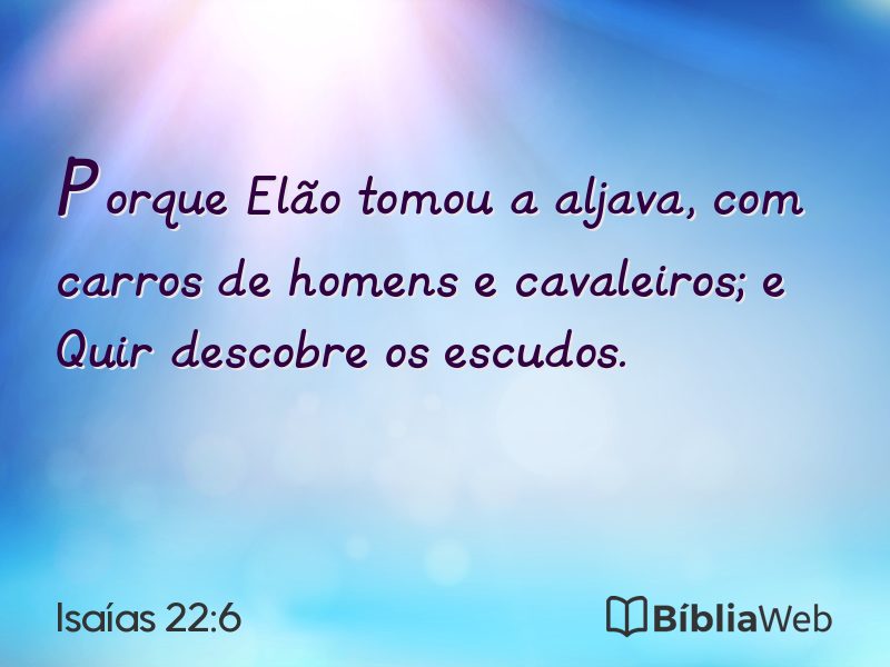 Isaías 22:6 em imagem para compartilhar
