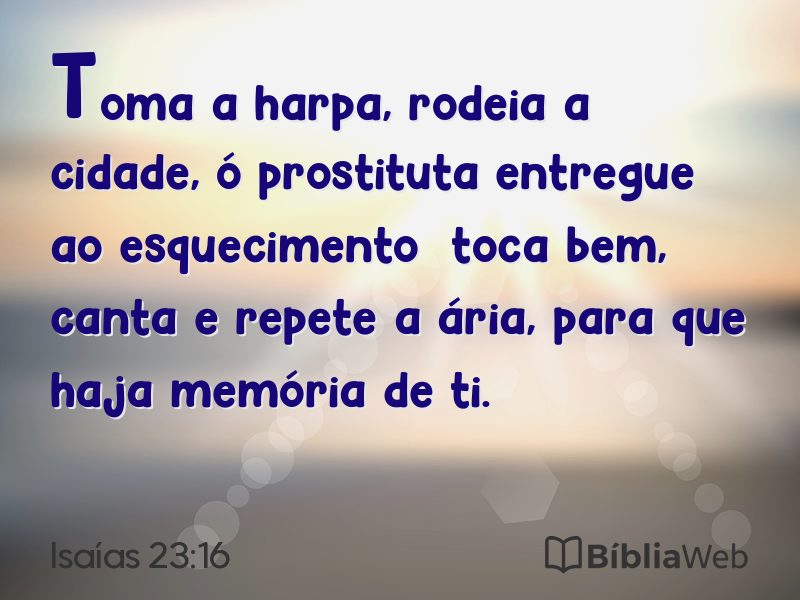 Isaías 23:16 em imagem para compartilhar