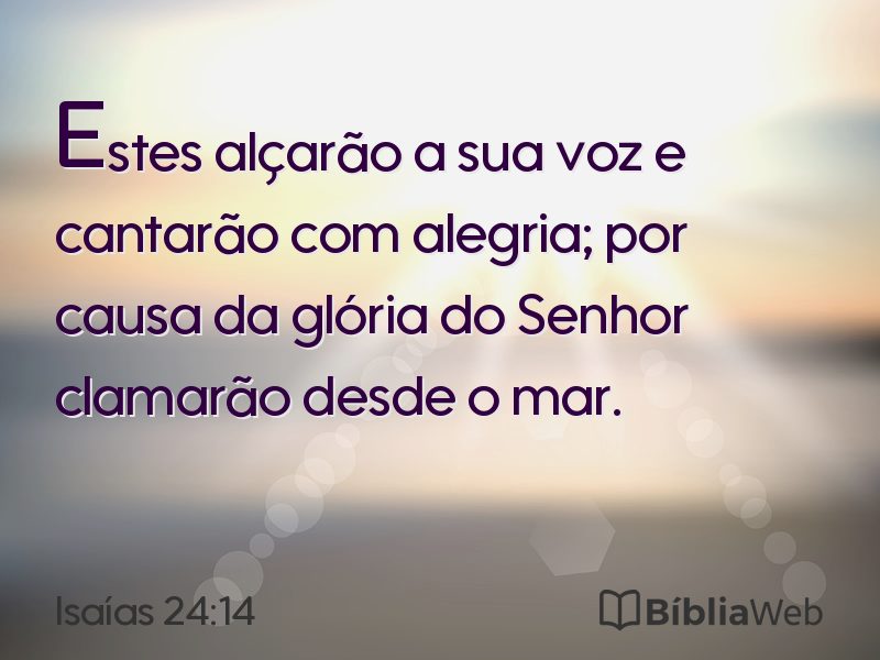 Isaías 24:14 em imagem para compartilhar