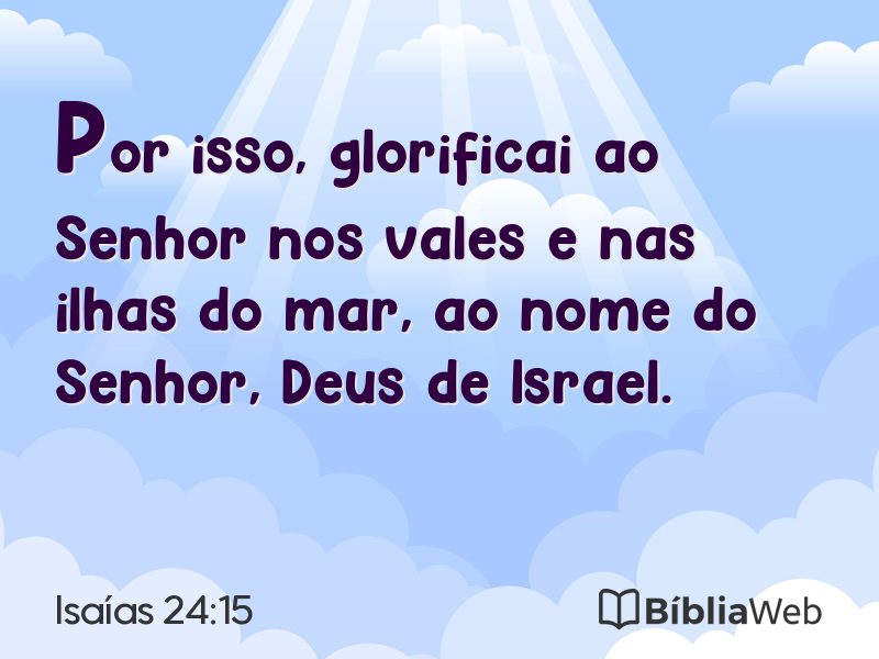 Isaías 24:15 em imagem para compartilhar