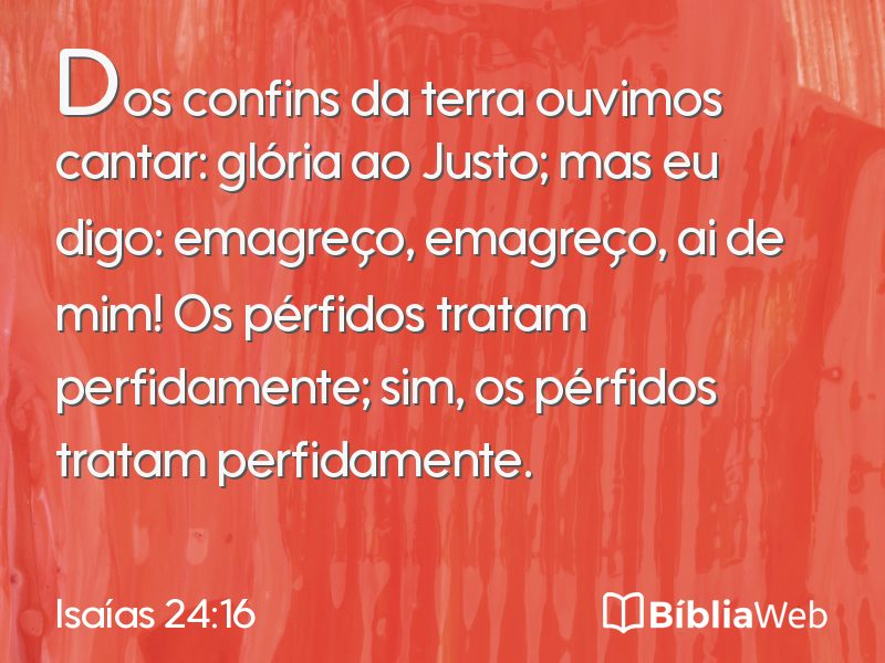 Isaías 24:16 em imagem para compartilhar