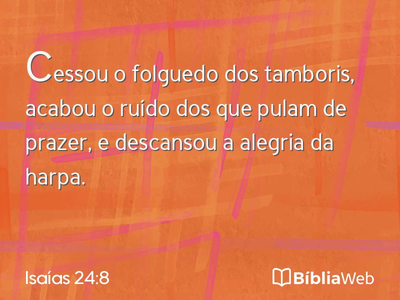 Isaías 24:8 em imagem para compartilhar