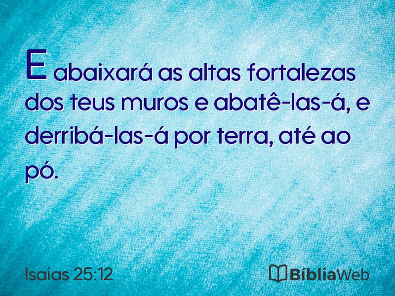 Isaías 25:12 em imagem para compartilhar