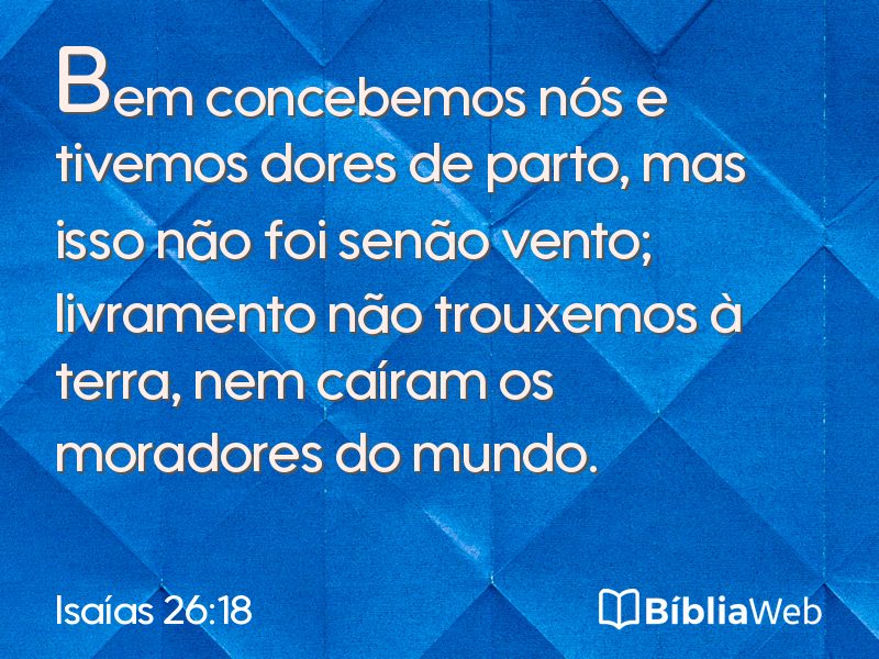 Isaías 26:18 em imagem para compartilhar