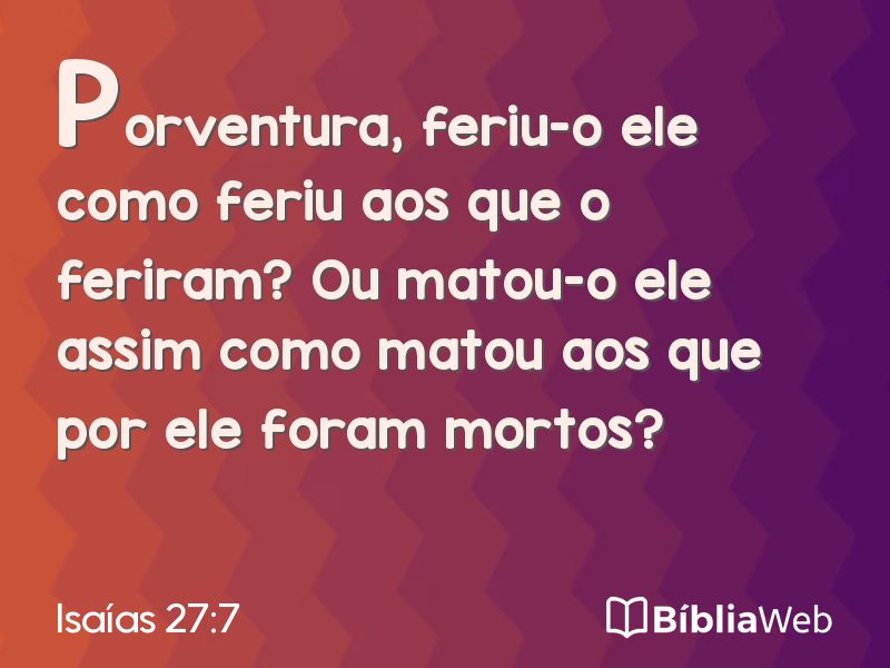 Isaías 27:7 em imagem para compartilhar