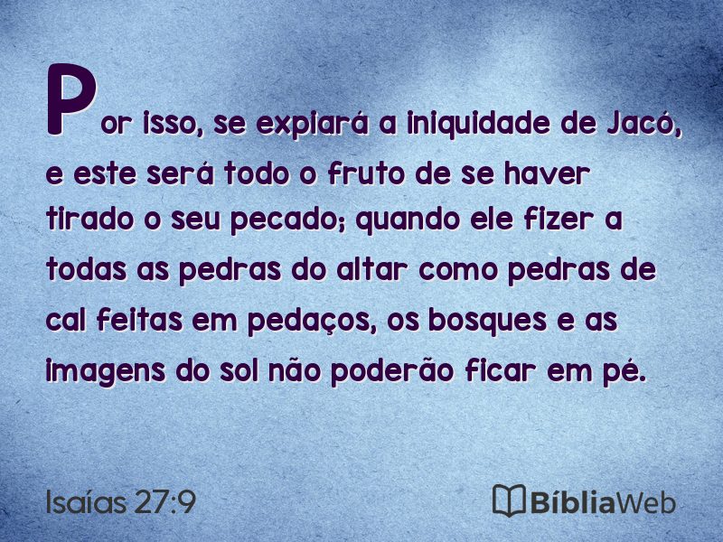 Isaías 27:9 em imagem para compartilhar