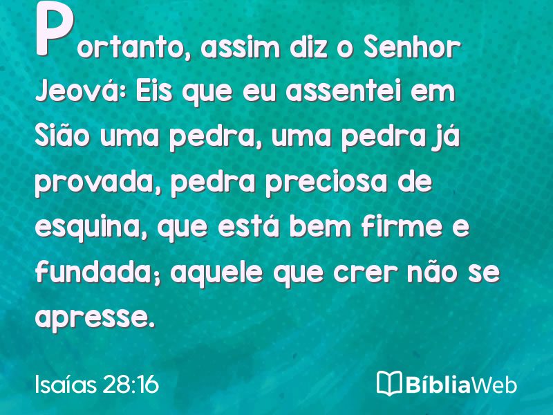 Isaías 28:16 em imagem para compartilhar