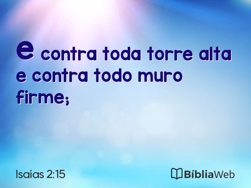 Isaías 2:15 em imagem para compartilhar