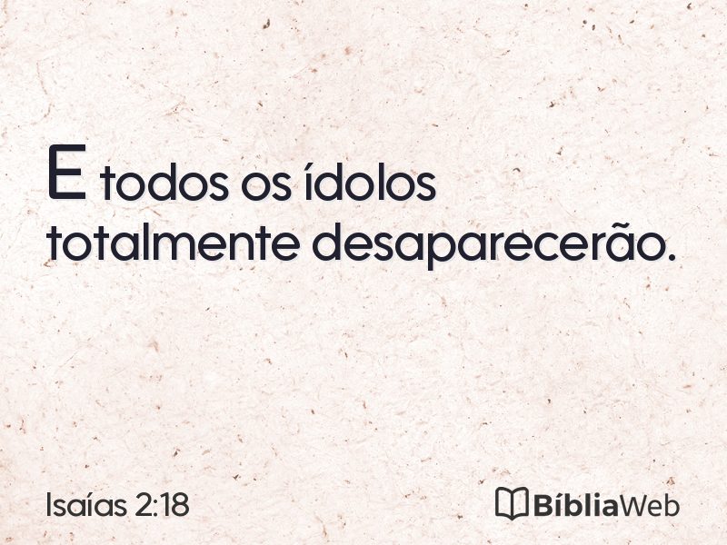 Isaías 2:18 em imagem para compartilhar