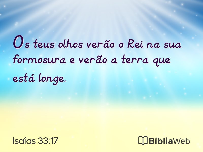 Isaías 33:17 em imagem para compartilhar