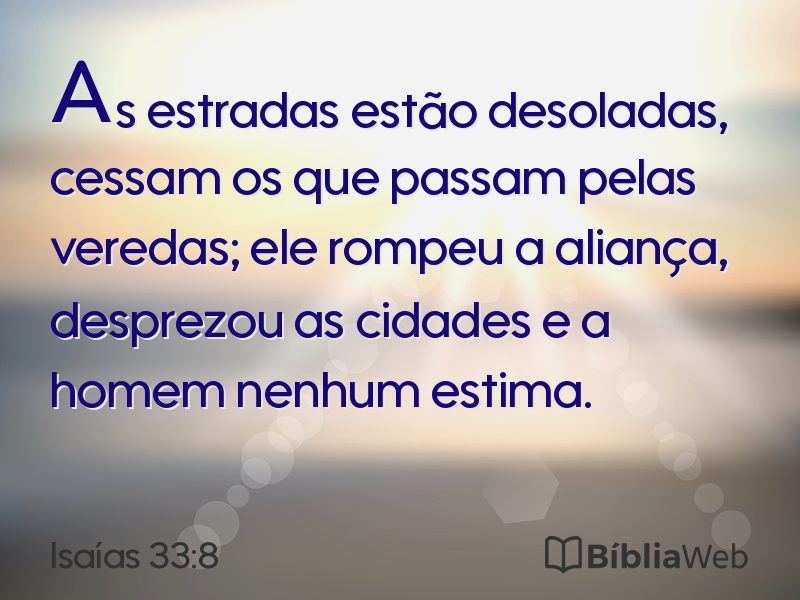 Isaías 33:8 em imagem para compartilhar