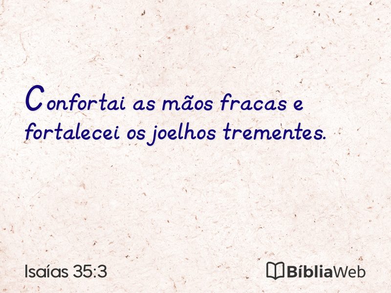Isaías 35:3 em imagem para compartilhar