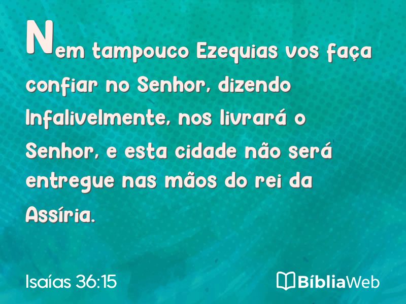 Isaías 36:15 em imagem para compartilhar