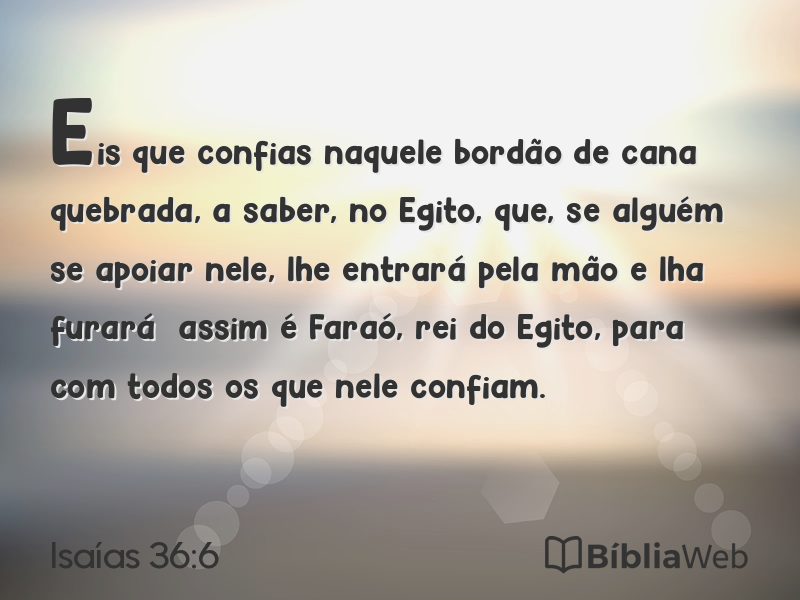 Isaías 36:6 em imagem para compartilhar