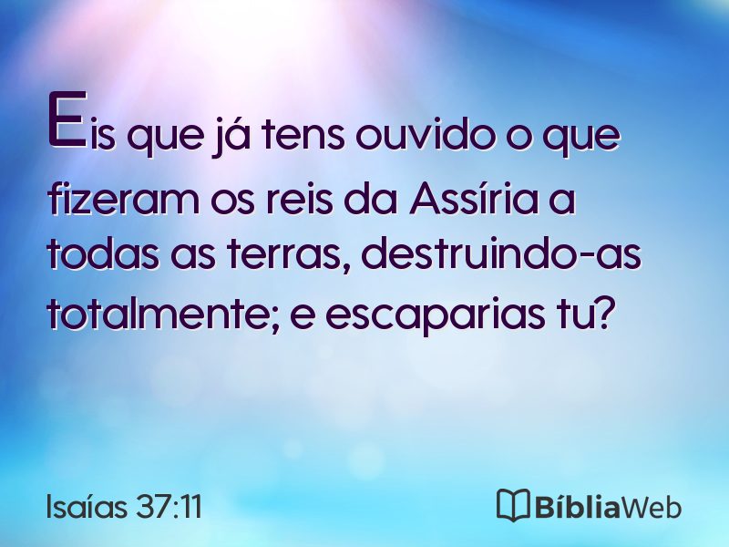 Isaías 37:11 em imagem para compartilhar