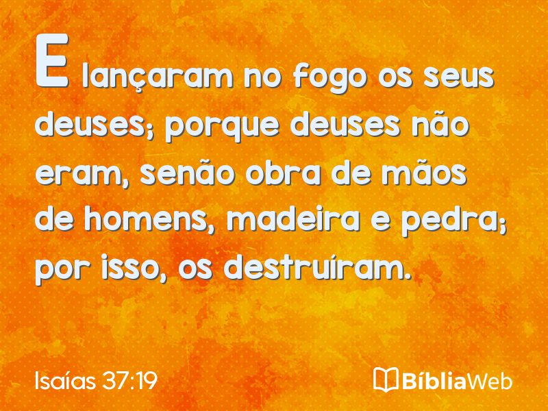 Isaías 37:19 em imagem para compartilhar