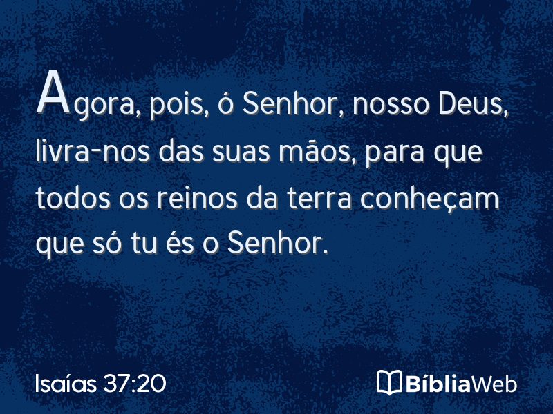 Isaías 37:20 em imagem para compartilhar