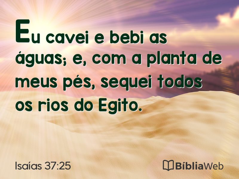 Isaías 37:25 em imagem para compartilhar