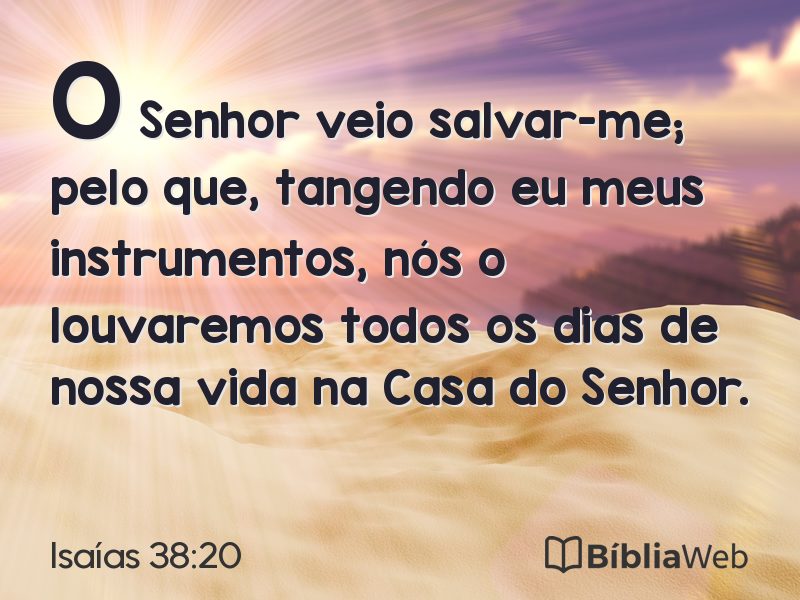 Isaías 38:20 em imagem para compartilhar