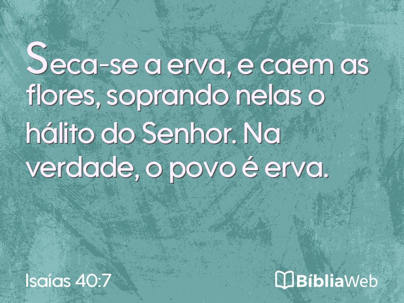 Isaías 40:7 em imagem para compartilhar