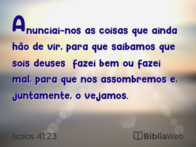 Isaías 41:23 em imagem para compartilhar