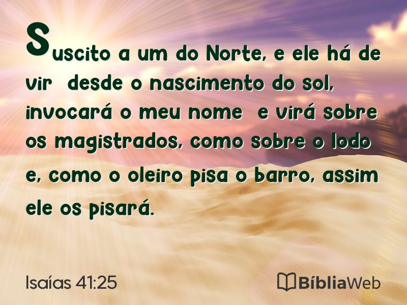 Isaías 41:25 em imagem para compartilhar