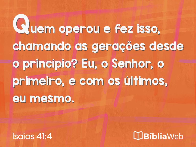 Isaías 41:4 em imagem para compartilhar