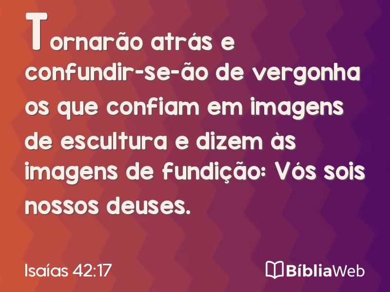 Isaías 42:17 em imagem para compartilhar