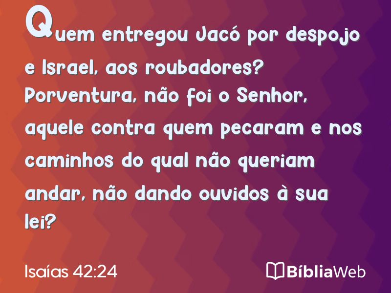 Isaías 42:24 em imagem para compartilhar