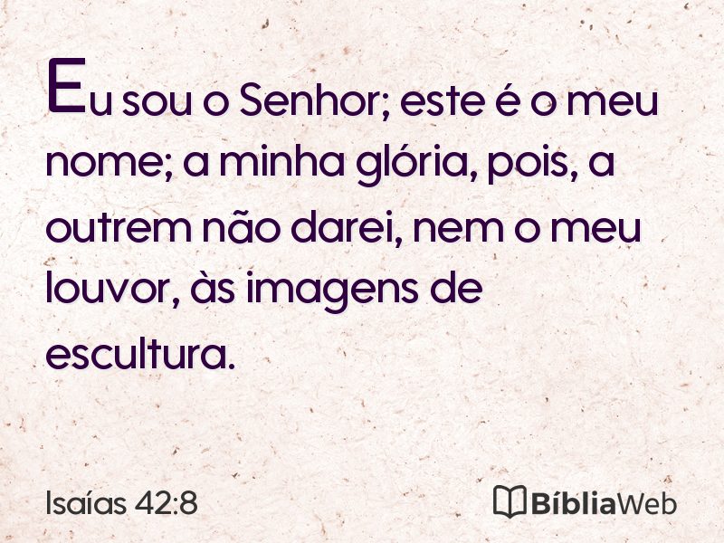 Isaías 42:8 em imagem para compartilhar