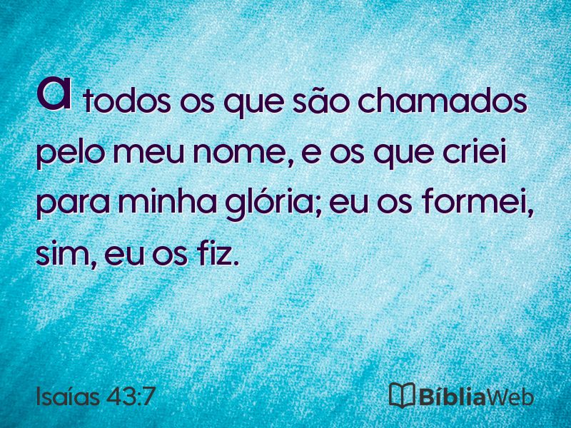 Isaías 43:7 em imagem para compartilhar