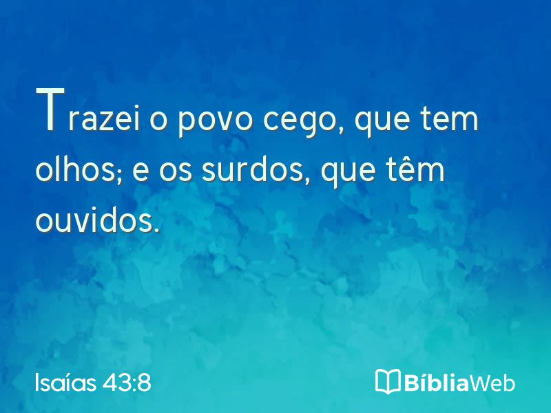 Isaías 43:8 em imagem para compartilhar