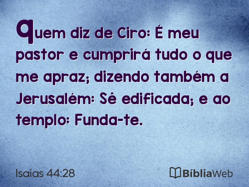 Isaías 44:28 em imagem para compartilhar
