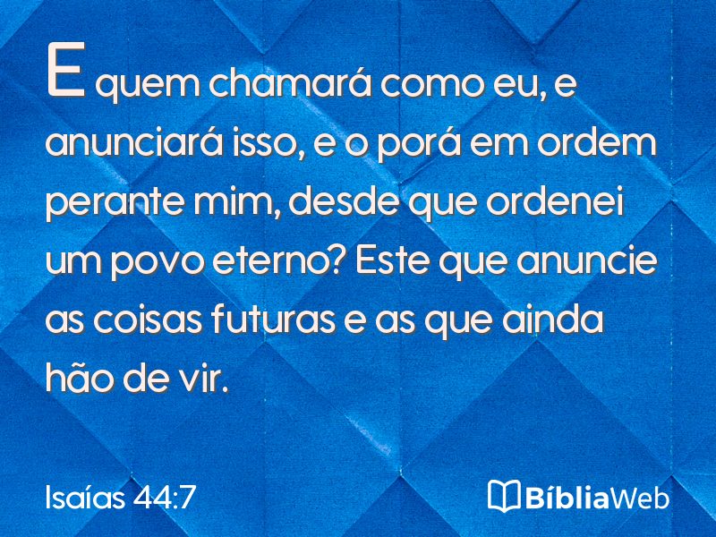 Isaías 44:7 em imagem para compartilhar