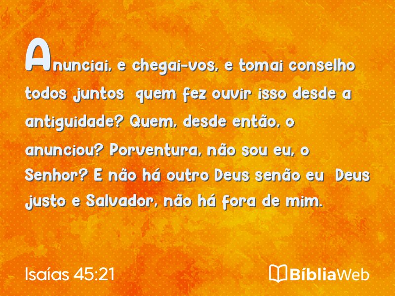 Isaías 45:21 em imagem para compartilhar