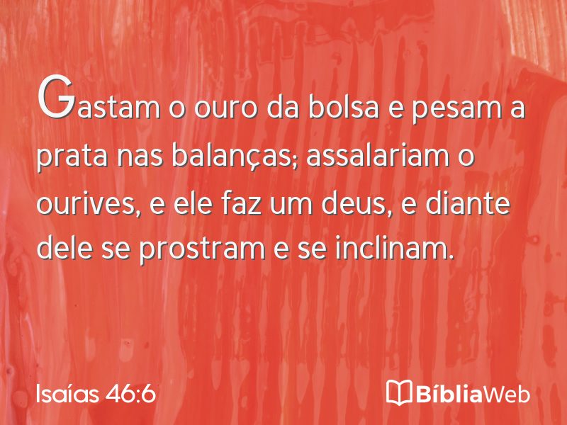 Isaías 46:6 em imagem para compartilhar